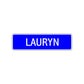 Lauryn Street Metal Sign Plate