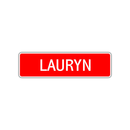 Lauryn Street Sign