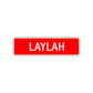 Laylah Street Sign