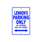 Lennon's Name Parking Only All Others Will Be Towed Metal Sign  