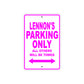 Lennon's Name Parking Only All Others Will Be Towed Metal Sing  