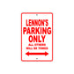 Lennon's Name Parking Only All Others Will Be Towed Metal Sing Plate