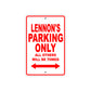 Lennon's Name Parking Only All Others Will Be Towed Sign Plate