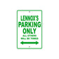 Lennox's Name Parking Only All Others Will Be Towed Sign Plate