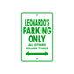 Leonardo's Name Parking Only All Others Will Be Towed Sign Plate