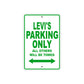 Levi's Name Parking Only All Others Will Be Towed Sign Plate