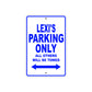Lexi's Name Parking Only All Others Will Be Towed Metal Sign  