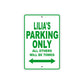 Lilia's Name Parking Only All Others Will Be Towed Metal Sign Plate