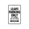Lilian's Name Parking Only All Others Will Be Towed Aluminum Sign Plate