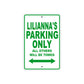 Lilianna's Name Parking Only All Others Will Be Towed Metal Sign Plate