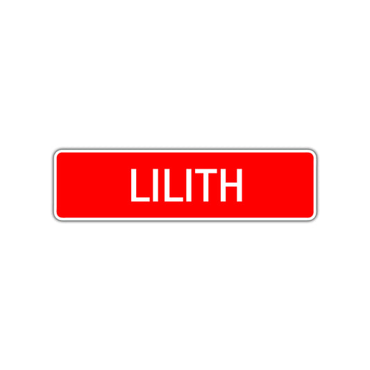 Lilith Street Sign
