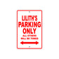 Lilith's Name Parking Only All Others Will Be Towed Sign Plate