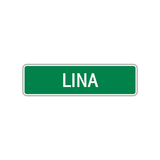 Lina Street Sign