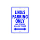 Linda's Name Parking Only All Others Will Be Towed Metal Sign  