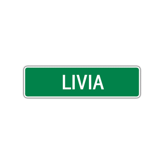Livia Street Sign