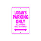 Logan's Name Parking Only All Others Will Be Towed Metal Sign  