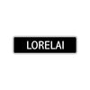 Lorelai Street Metal Sign