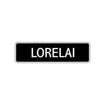 Lorelai Street Metal Sign