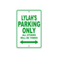 Lylah's Name Parking Only All Others Will Be Towed Metal Sign Plate