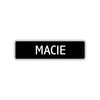 Macie Street Metal Sign 