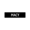 Macy Street Metal Sign 