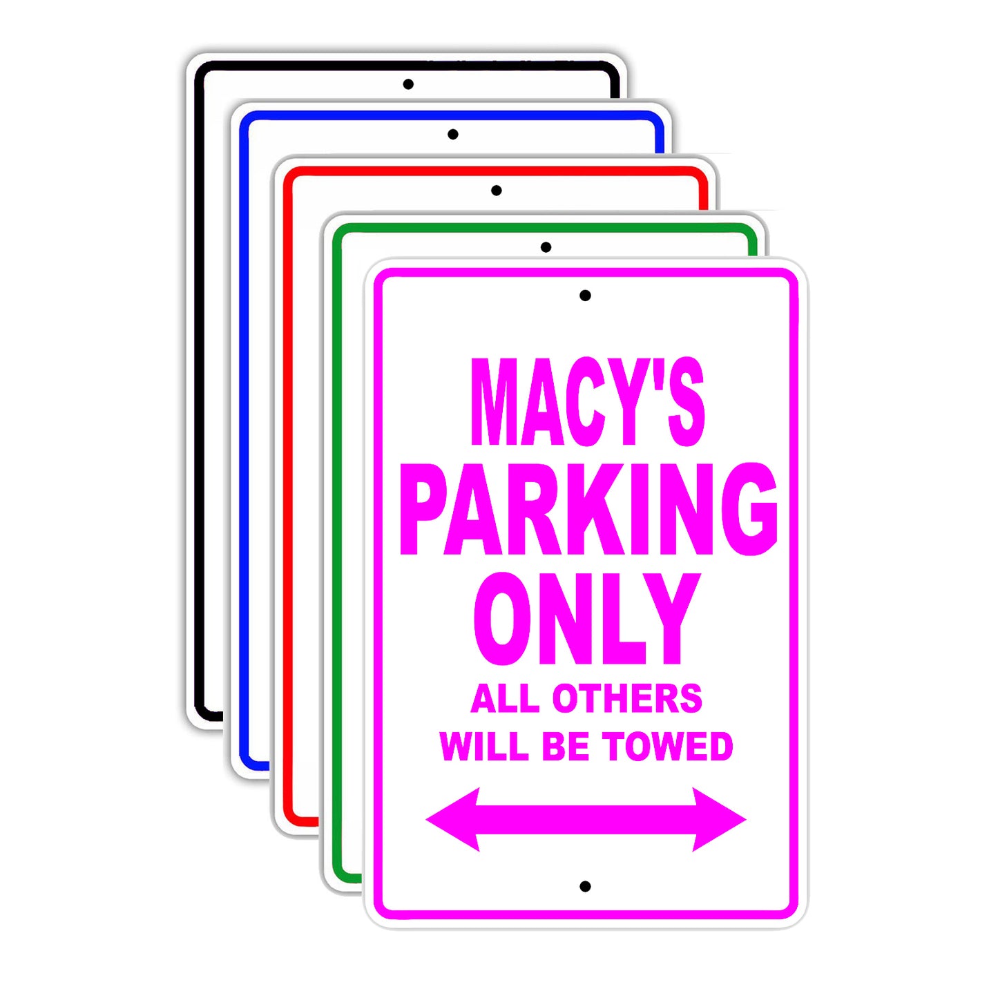 Macy's Name Parking Only All Others Will Be Towed Signs