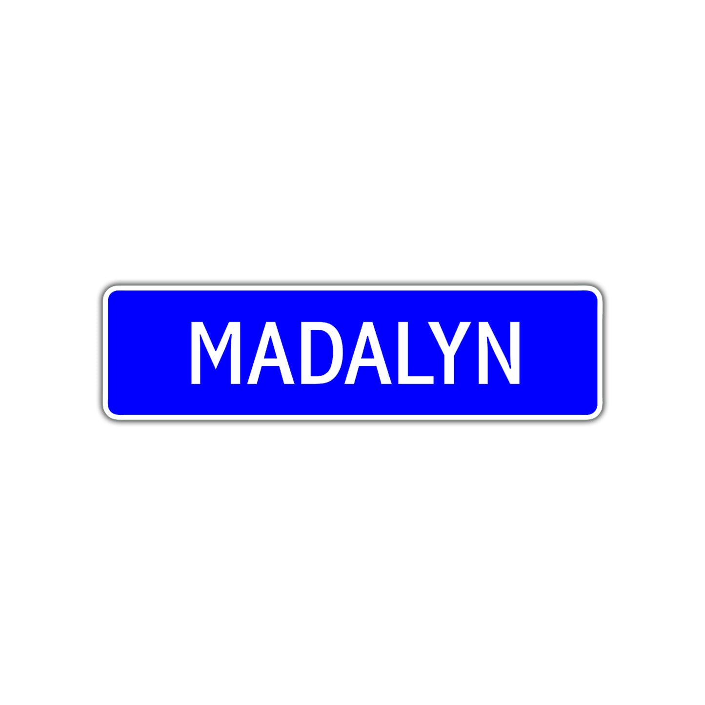 Madalyn Street Metal Sign Plate