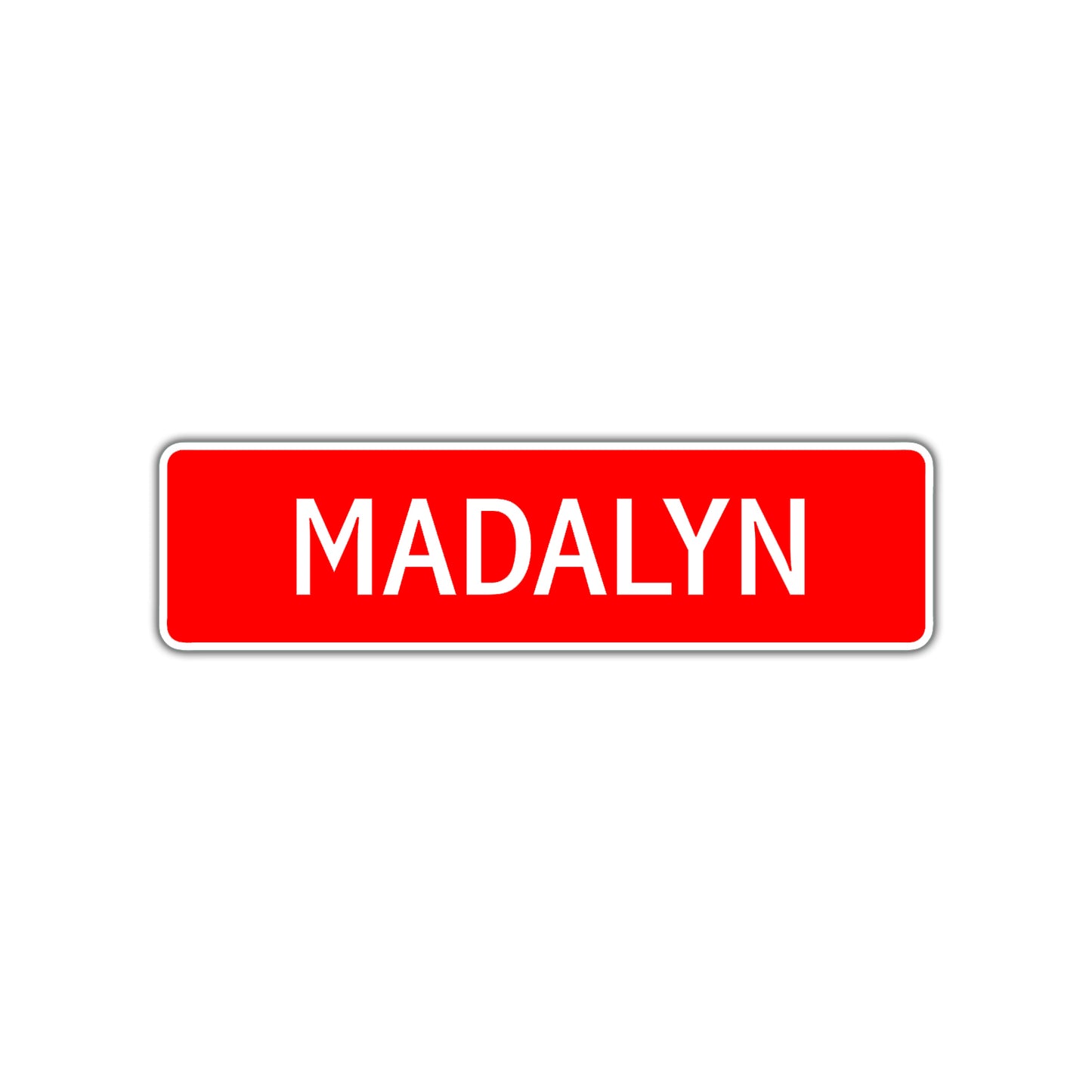 Madalyn Street Sign