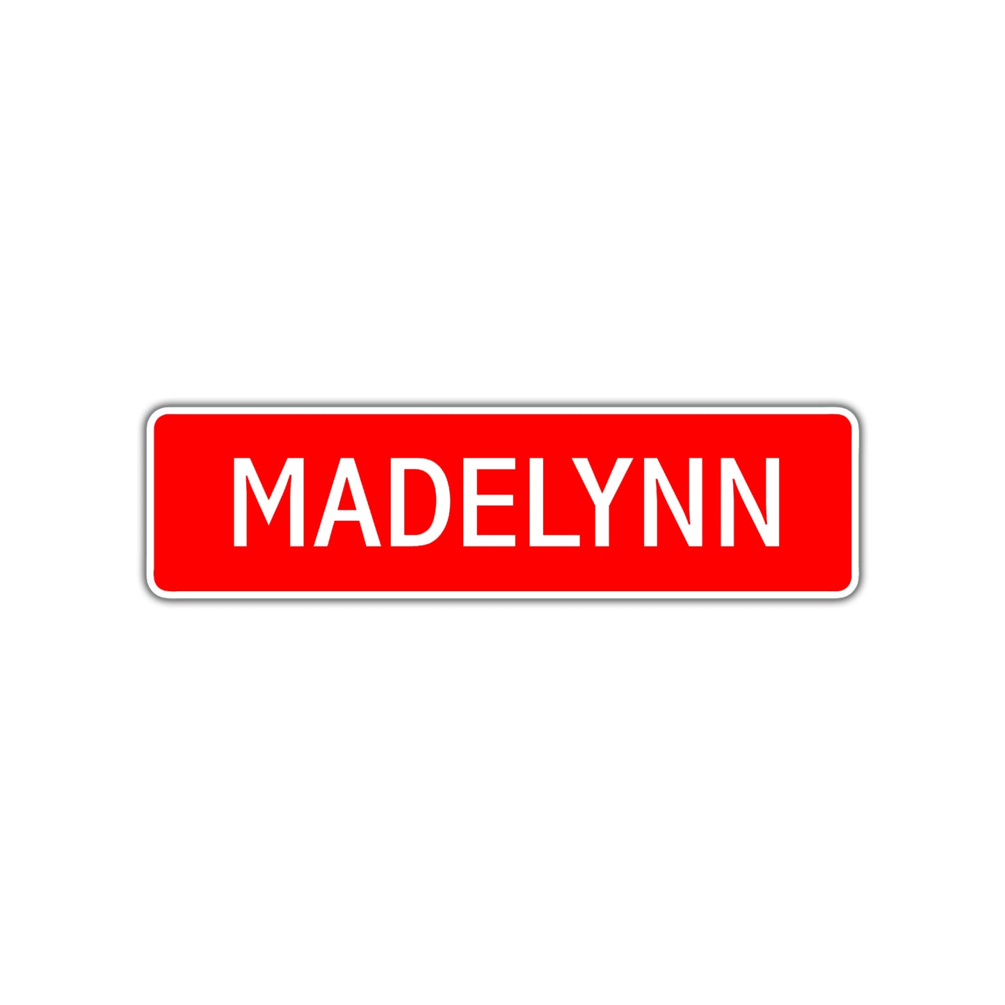 Madelynn Street Sign