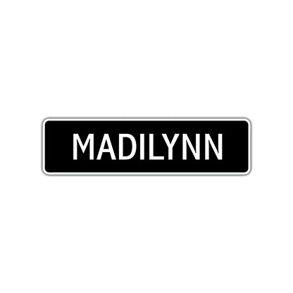 Madilynn Street Metal Sign Plate