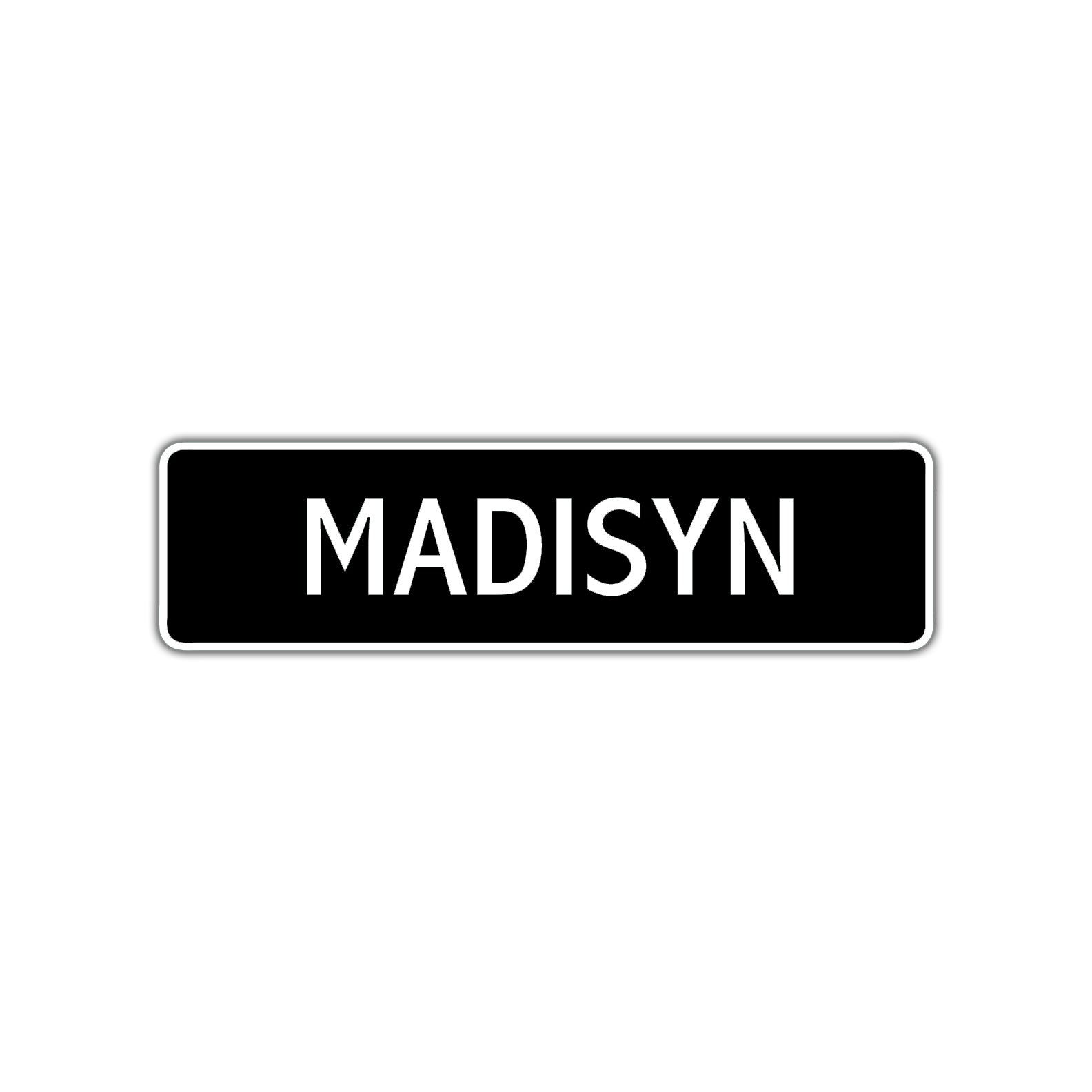 Madisyn Street Metal Sign  