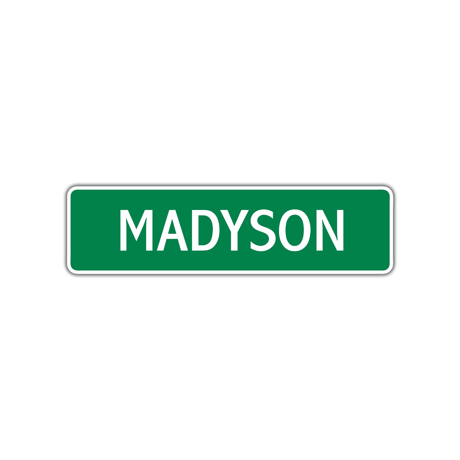 Madyson Street Sign 