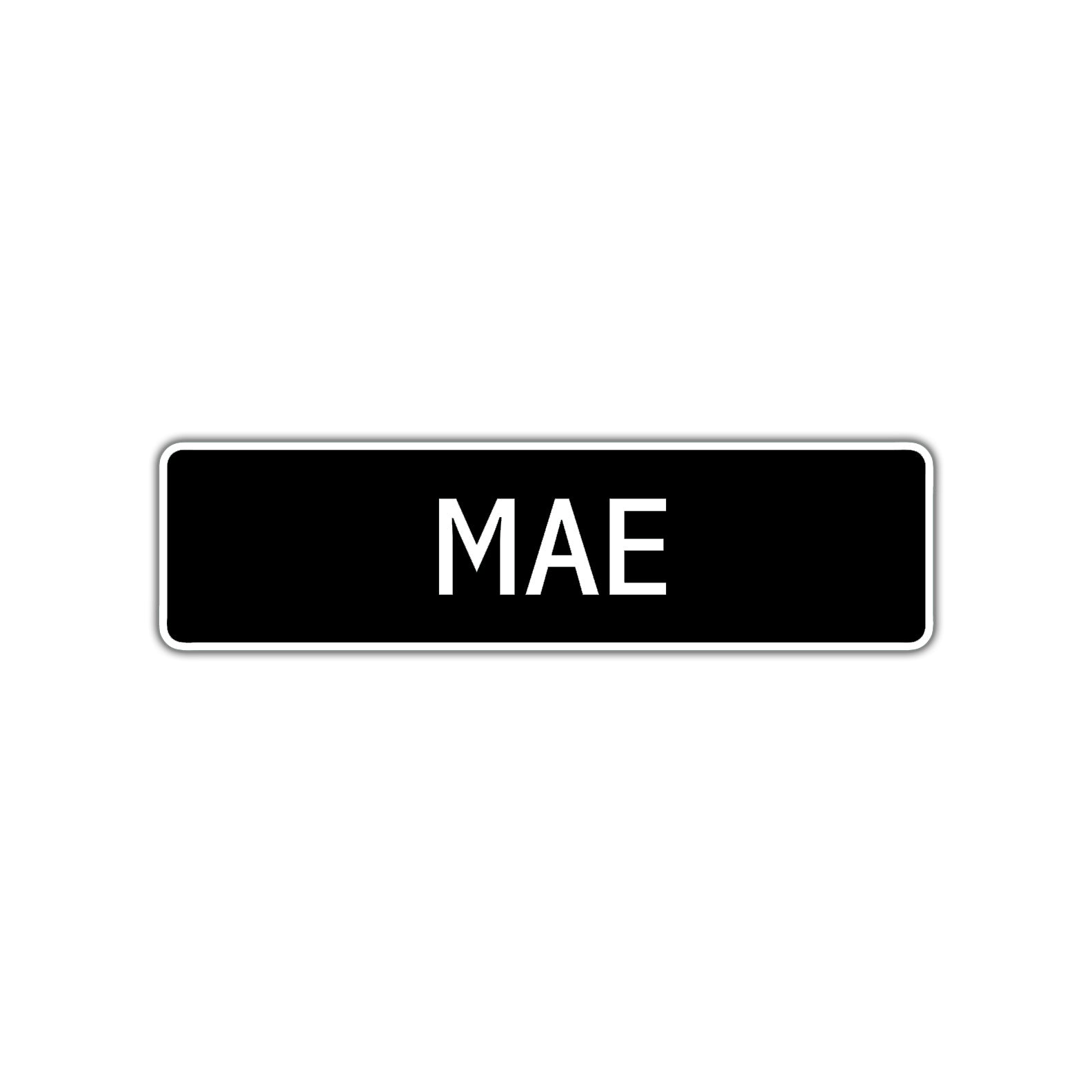 Mae Street Metal Sign  