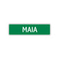Maia Street Sign Plate