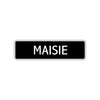 Maisie Street Metal Sign  