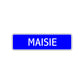 Maisie Street Metal Sign Plate