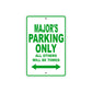 Major's Name Parking Only All Others Will Be Towed Sign Plate
