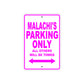 Malachi's Name Parking Only All Others Will Be Towed Metal Sign  