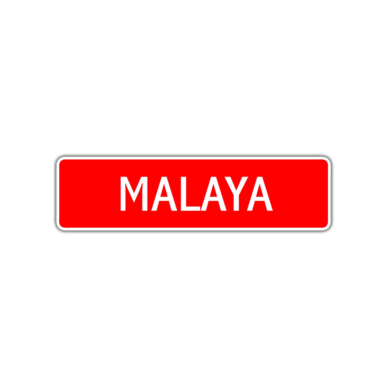 Malaya Street Sign