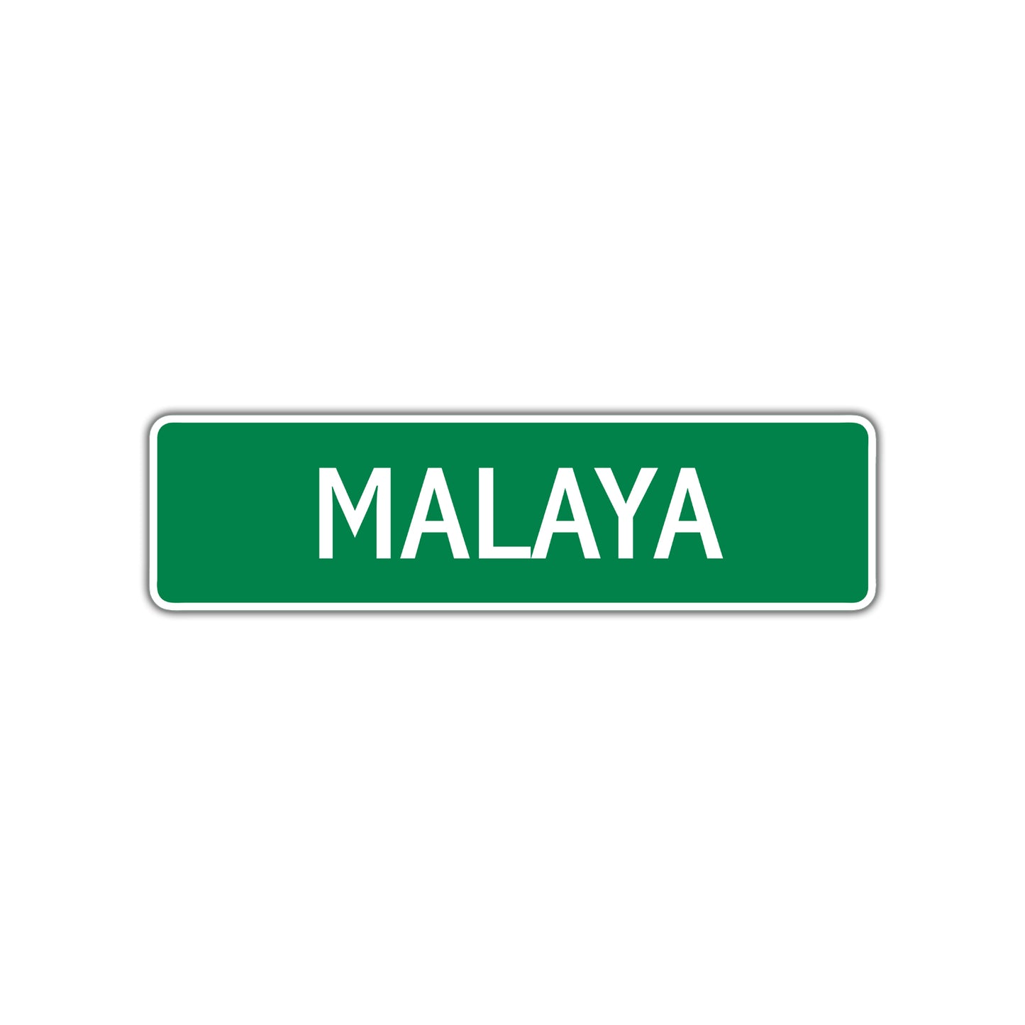 Malaya Street Sign Plate