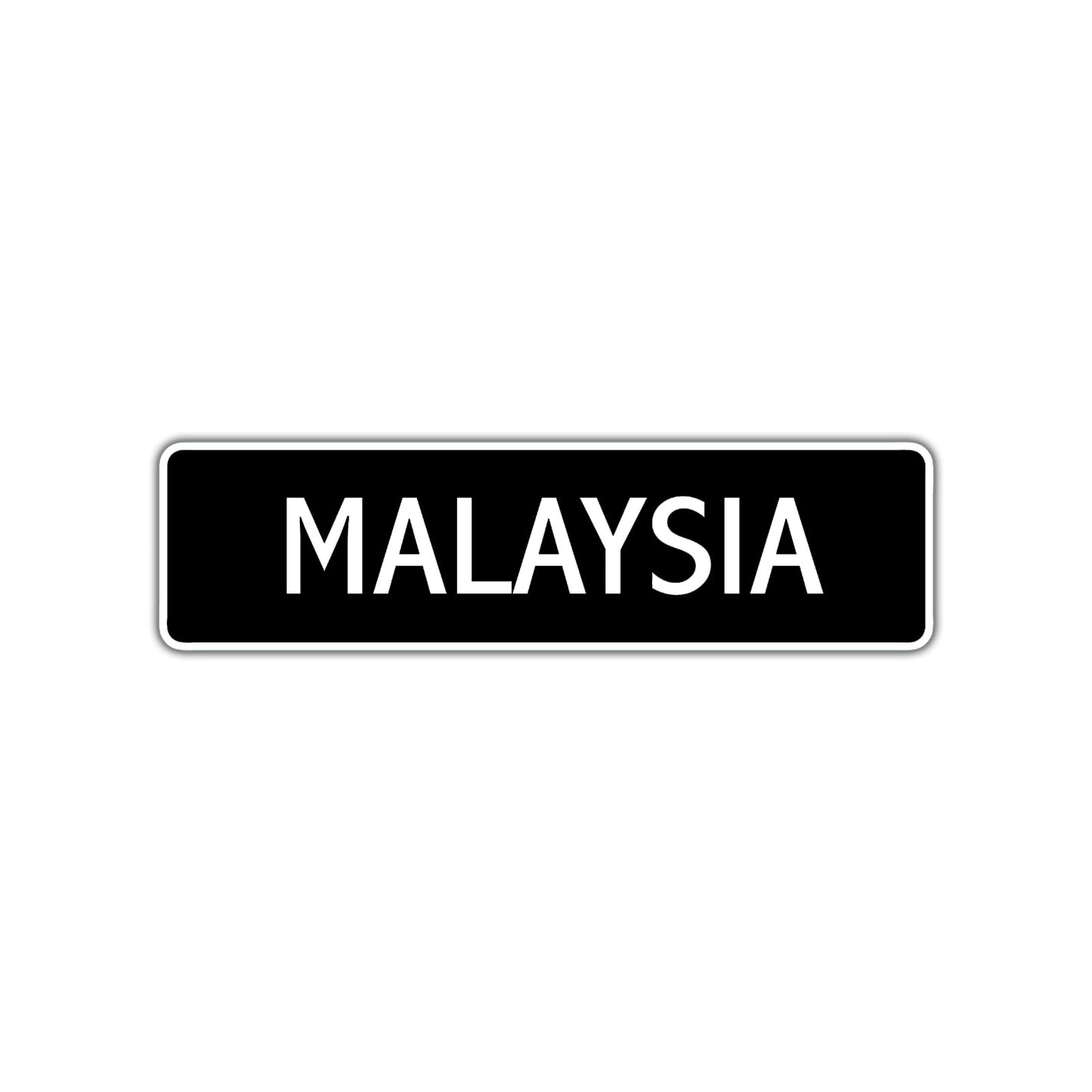 Malaysia Street Metal Sign  