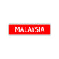 Malaysia Street Sign