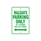 Maleah's Name Parking Only All Others Will Be Towed Metal Sign Plate