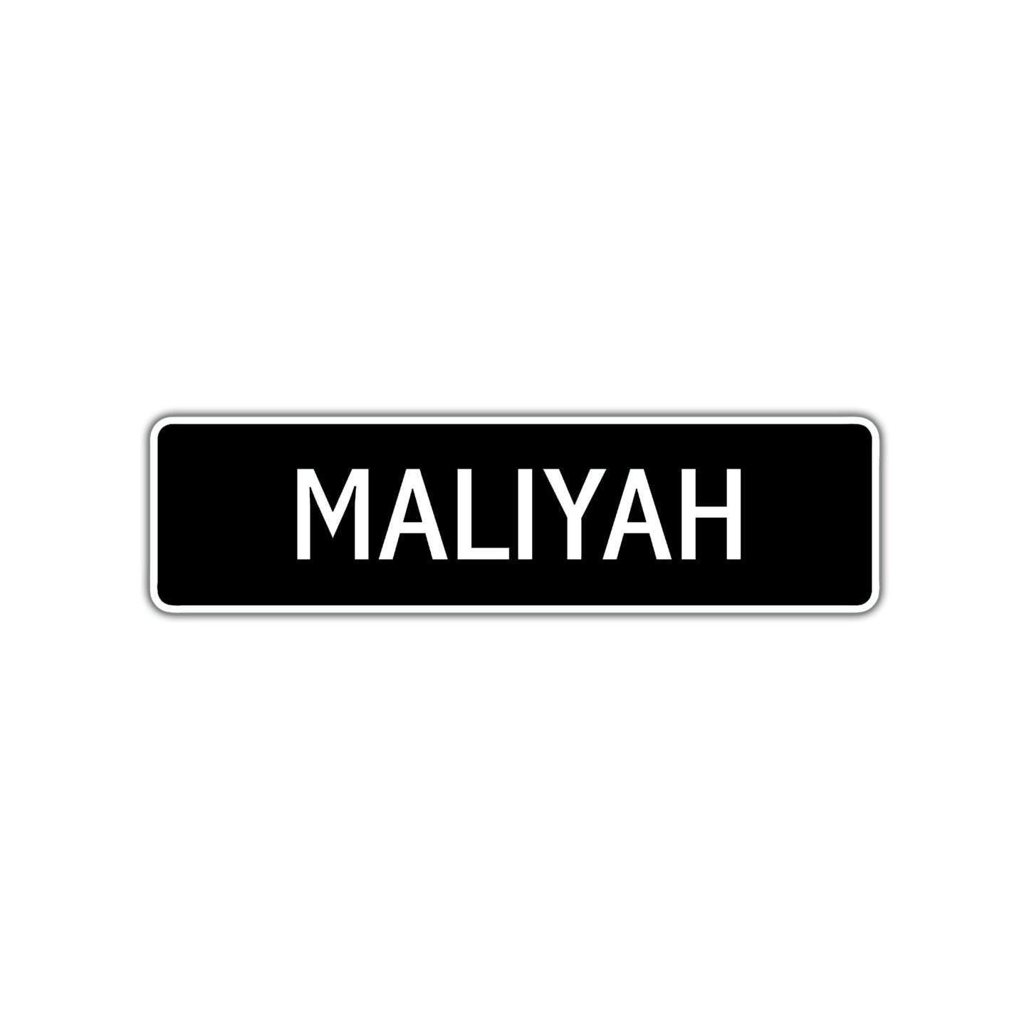 Maliyah Street Metal Sign  