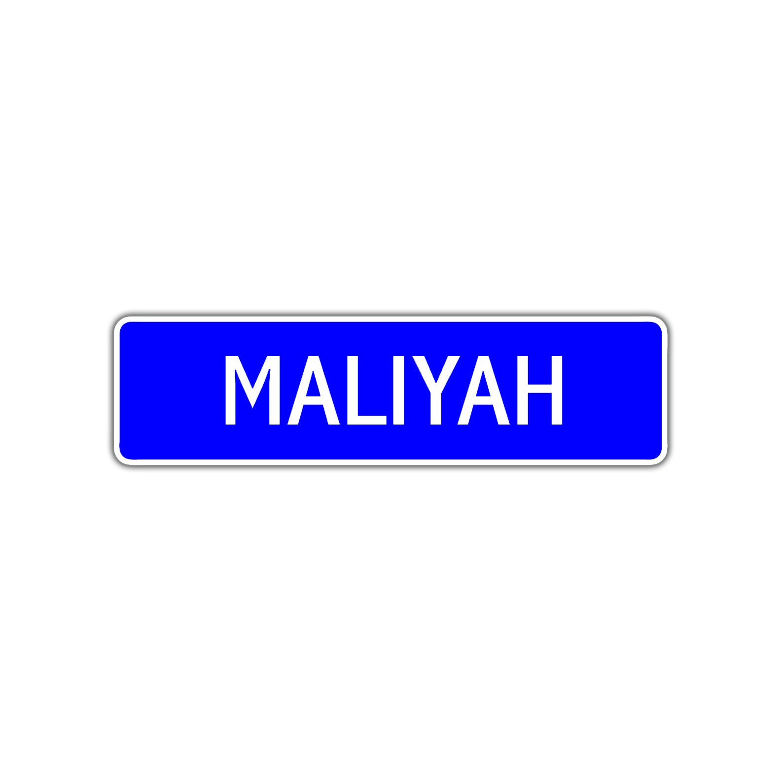 Maliyah Street Metal Sign Plate