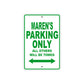 Maren's Name Parking Only All Others Will Be Towed Metal Sign Plate