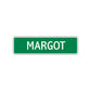 Margot Street Sign Plate
