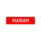 Mariam Street Sign