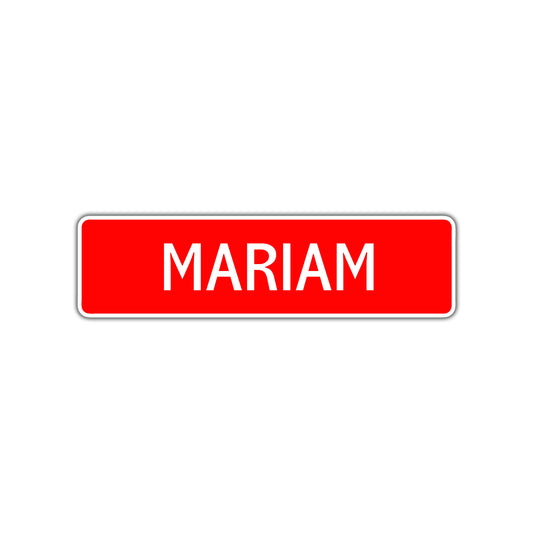Mariam Street Sign