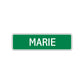 Marie Street Sign Plate